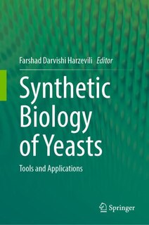 Front cover_Synthetic Biology Of Yeasts
