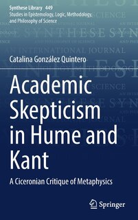 Front cover_Academic Skepticism In Hume And Kant