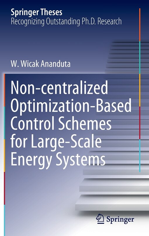 Front cover_Non-centralized Optimization-based Control Schemes For Large-scale Energy Systems