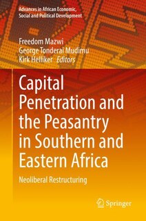 Front cover_Capital Penetration And The Peasantry In Southern And Eastern Africa