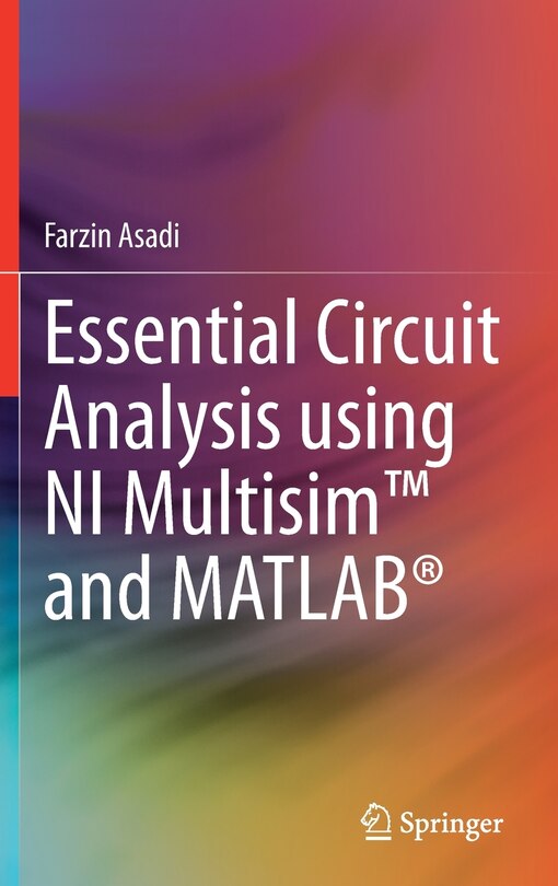 Couverture_Essential Circuit Analysis using NI Multisim(tm) and MATLAB