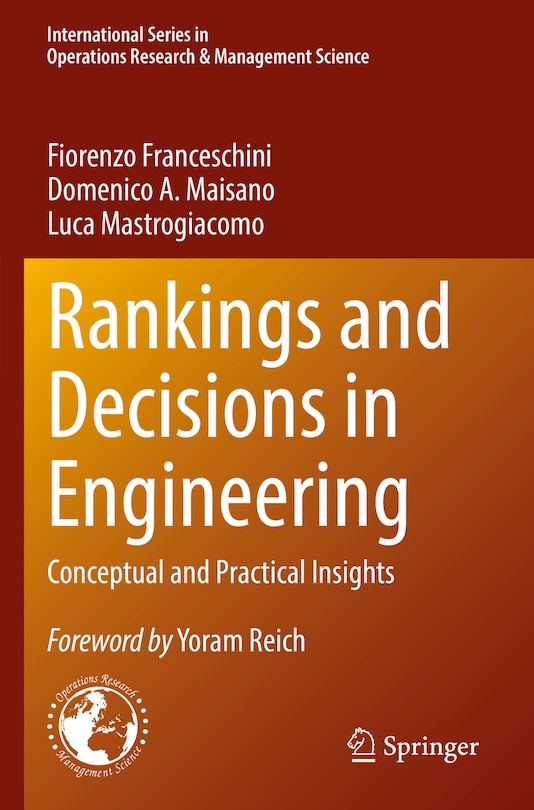 Rankings and Decisions in Engineering: Conceptual and Practical Insights