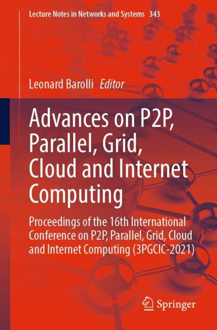 Front cover_Advances on P2P, Parallel, Grid, Cloud and Internet Computing
