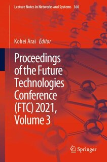 Couverture_Proceedings Of The Future Technologies Conference (ftc) 2021, Volume 3