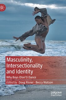 Front cover_Masculinity, Intersectionality And Identity