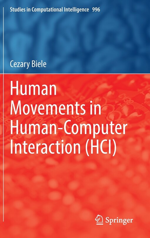 Front cover_Human Movements In Human-computer Interaction (hci)