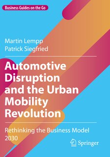 Front cover_Automotive Disruption and the Urban Mobility Revolution