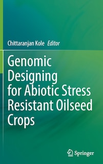 Couverture_Genomic Designing For Abiotic Stress Resistant Oilseed Crops