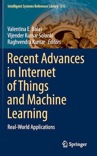 Front cover_Recent Advances In Internet Of Things And Machine Learning