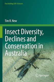 Front cover_Insect Diversity, Declines and Conservation in Australia