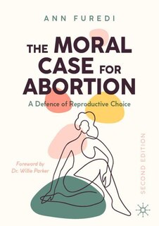 Front cover_The Moral Case For Abortion