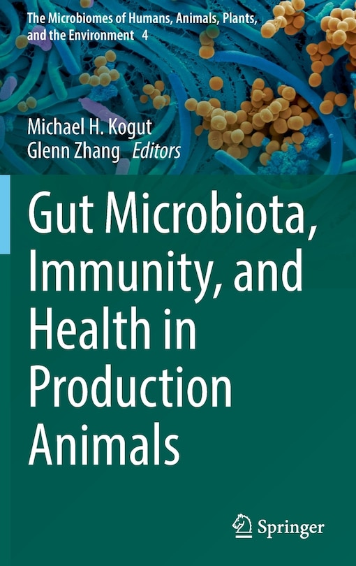 Front cover_Gut Microbiota, Immunity, And Health In Production Animals