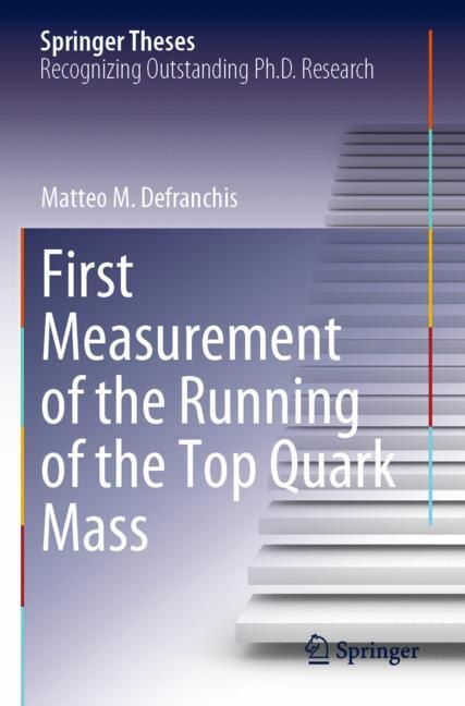 Front cover_First Measurement of the Running of the Top Quark Mass