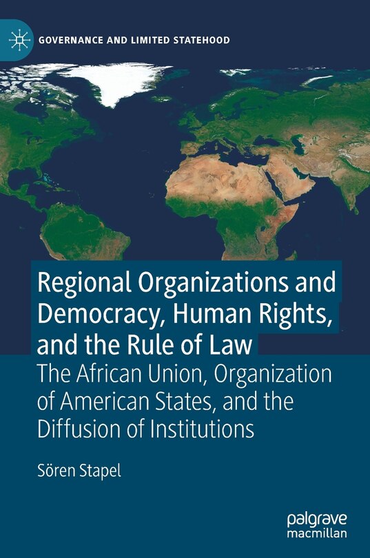 Couverture_Regional Organizations And Democracy, Human Rights, And The Rule Of Law