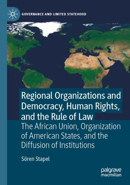 Couverture_Regional Organizations and Democracy, Human Rights, and the Rule of Law