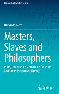 Front cover_Masters, Slaves And Philosophers