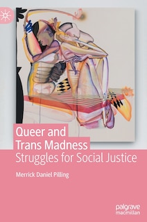 Front cover_Queer And Trans Madness