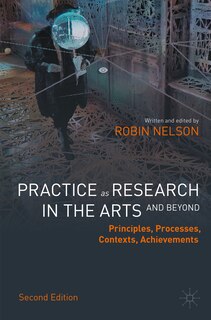 Front cover_Practice as Research in the Arts (and Beyond)