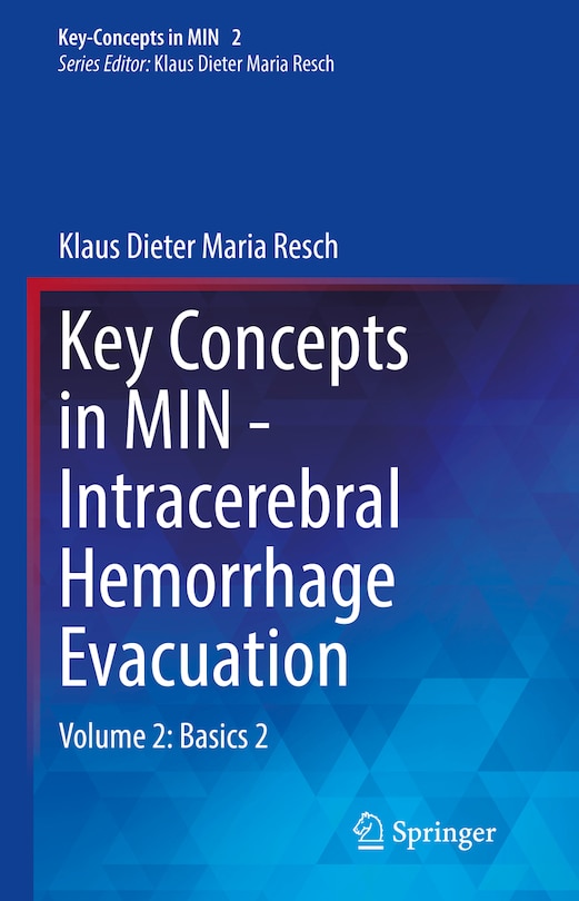 Front cover_Key Concepts In Min - Intracerebral Hemorrhage Evacuation