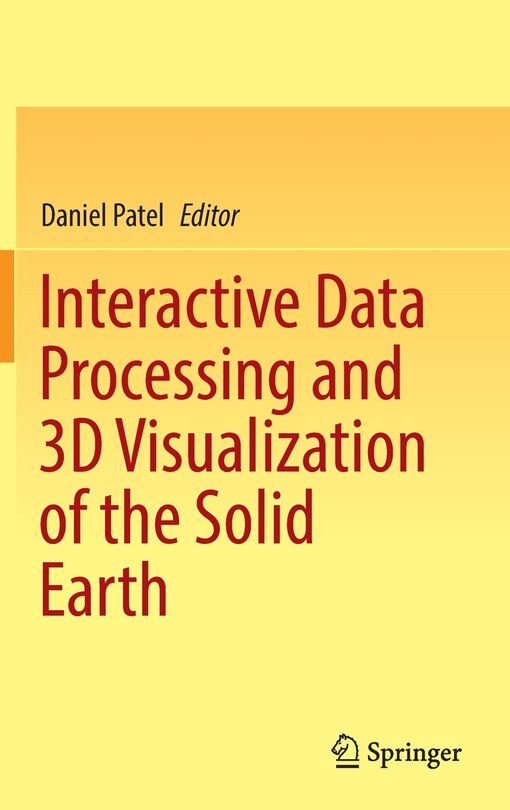 Front cover_Interactive Data Processing And 3d Visualization Of The Solid Earth