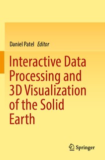 Front cover_Interactive Data Processing and 3D Visualization of the Solid Earth