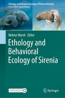 Couverture_Ethology And Behavioral Ecology Of Sirenia