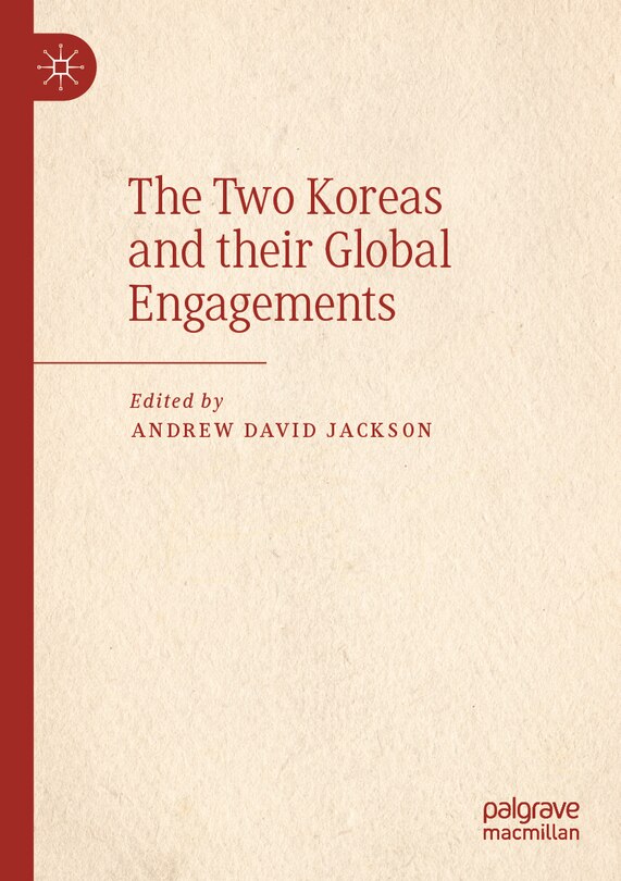 Front cover_The Two Koreas and their Global Engagements