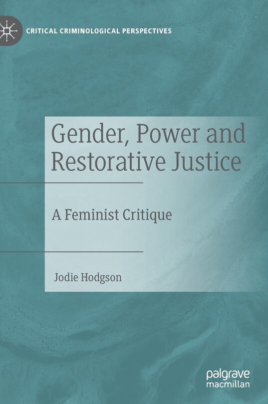Front cover_Gender, Power And Restorative Justice