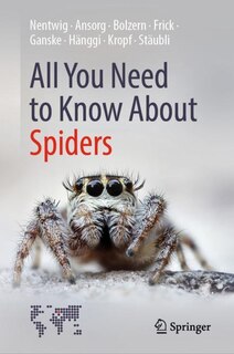 Front cover_All You Need To Know About Spiders