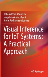 Front cover_Visual Inference For Iot Systems