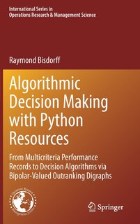 Front cover_Algorithmic Decision Making With Python Resources