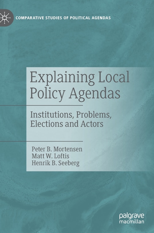 Front cover_Explaining Local Policy Agendas