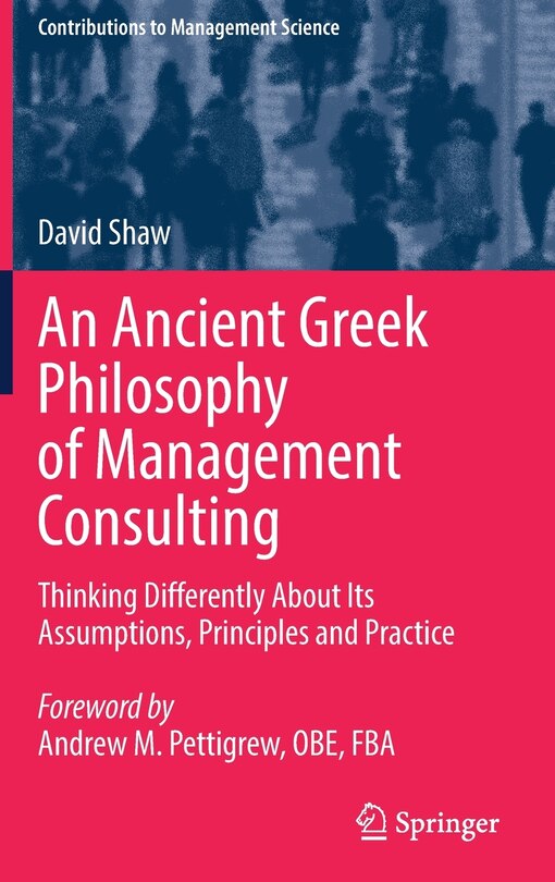 Front cover_An Ancient Greek Philosophy of Management Consulting
