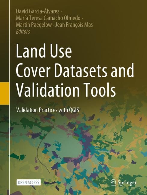 Front cover_Land Use Cover Datasets And Validation Tools