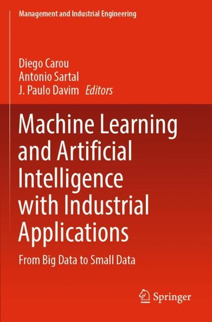 Front cover_Machine Learning and Artificial Intelligence with Industrial Applications