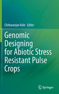 Couverture_Genomic Designing For Abiotic Stress Resistant Pulse Crops
