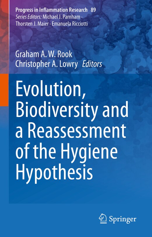 Front cover_Evolution, Biodiversity And A Reassessment Of The Hygiene Hypothesis
