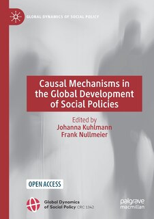 Couverture_Causal Mechanisms In The Global Development Of Social Policies