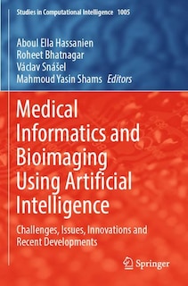 Couverture_Medical Informatics and Bioimaging Using Artificial Intelligence