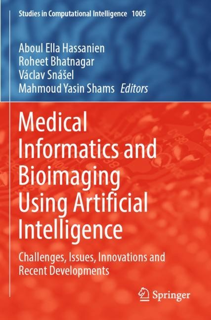 Couverture_Medical Informatics and Bioimaging Using Artificial Intelligence