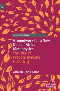 Couverture_Groundwork For A New Kind Of African Metaphysics