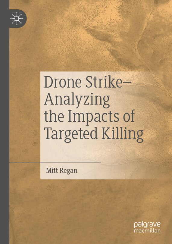 Couverture_Drone Strike-Analyzing the Impacts of Targeted Killing