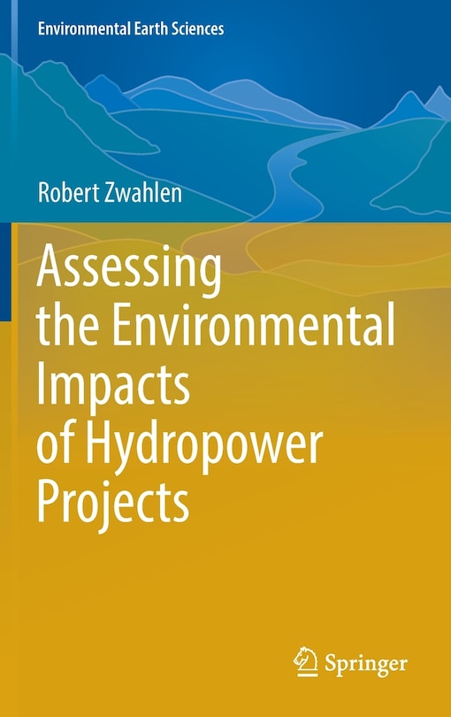 Couverture_Assessing The Environmental Impacts Of Hydropower Projects