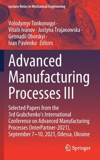 Front cover_Advanced Manufacturing Processes III