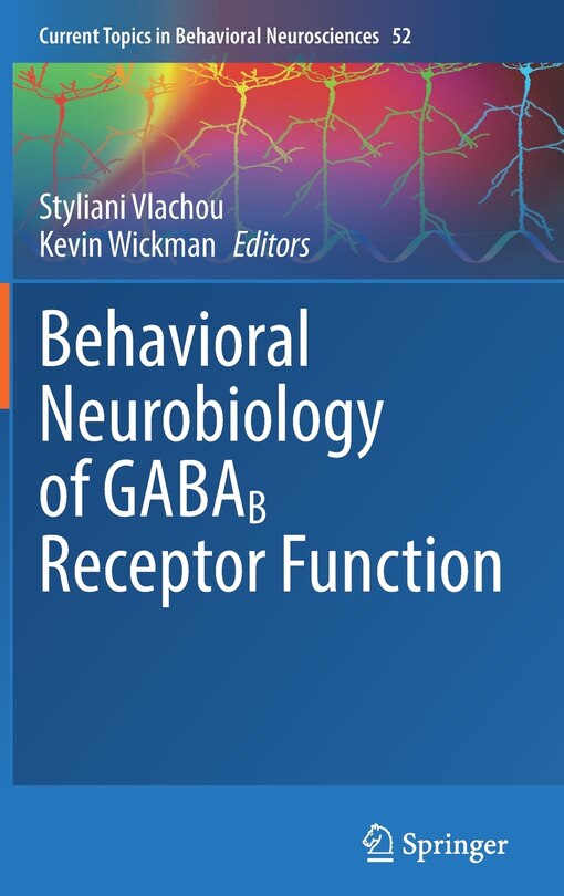 Front cover_Behavioral Neurobiology Of Gabab Receptor Function
