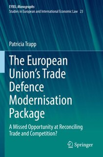 Front cover_The European Union's Trade Defence Modernisation Package