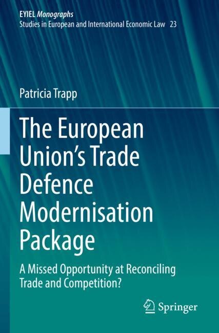 Front cover_The European Union's Trade Defence Modernisation Package