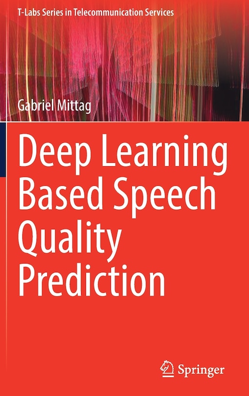 Front cover_Deep Learning Based Speech Quality Prediction