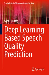 Front cover_Deep Learning Based Speech Quality Prediction