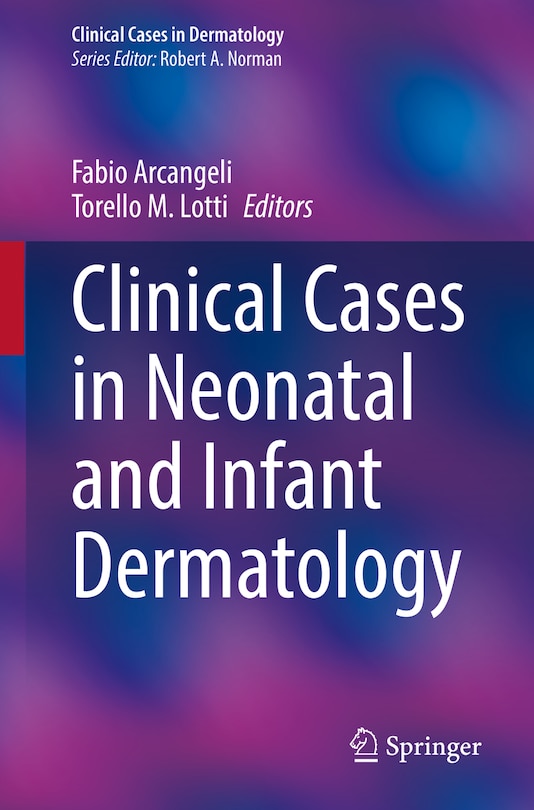Front cover_Clinical Cases In Neonatal And Infant Dermatology
